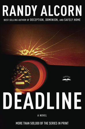Deadline Paperback by Randy Alcorn