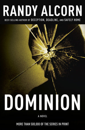 Dominion Paperback by Randy Alcorn