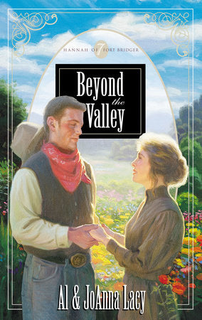 Beyond the Valley Paperback by Al Lacy