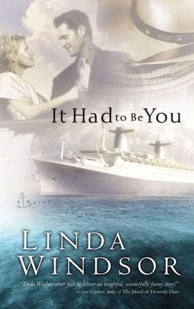 It Had to Be You Paperback by Linda Windsor
