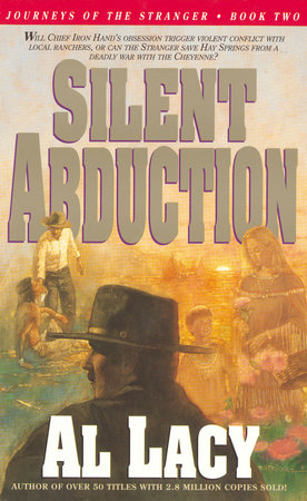Silent Abduction Paperback by Al Lacy