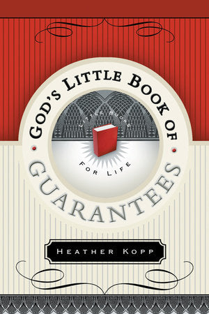 God's Little Book of Guarantees Paperback by Heather Kopp
