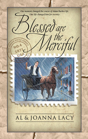 Blessed Are the Merciful Paperback by Al and JoAnna Lacy