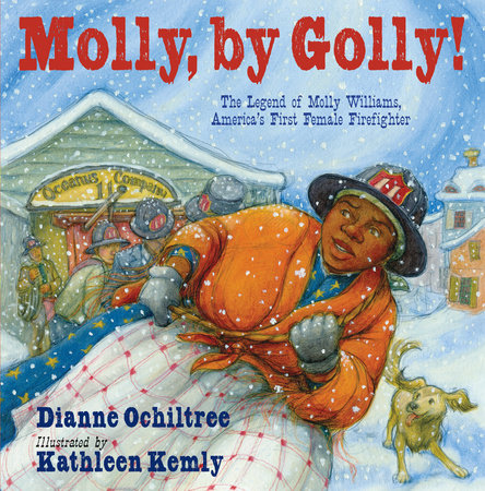 Molly, by Golly! Hardcover by Dianne Ochiltree; Illustrated by Kathleen Kemly