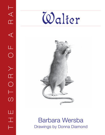 Walter Paperback by Barbara Wersba; Illustrated by Donna Diamond