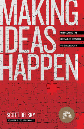 Making Ideas Happen Paperback by Scott Belsky