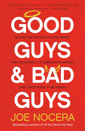 Good Guys and Bad Guys Paperback by Joe Nocera