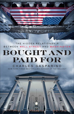 Bought and Paid For Paperback by Charles Gasparino