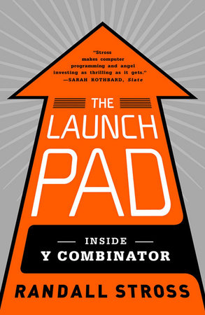 The Launch Pad Paperback by Randall Stross