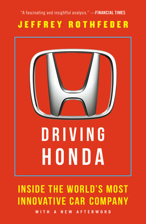 Driving Honda Paperback by Jeffrey Rothfeder