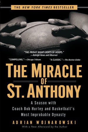 The Miracle of St. Anthony Paperback by Adrian Wojnarowski
