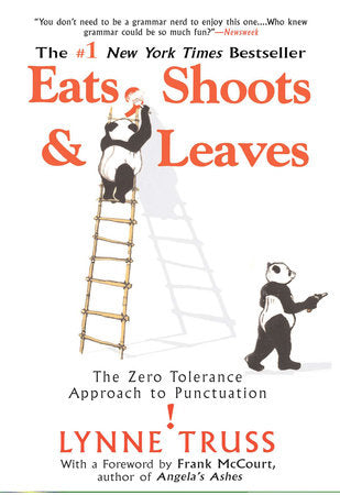 Eats, Shoots & Leaves Paperback by Lynne Truss