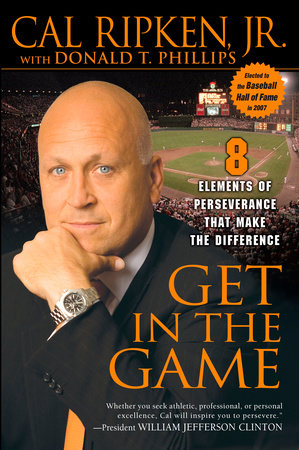 Get in the Game Paperback by Cal Ripken