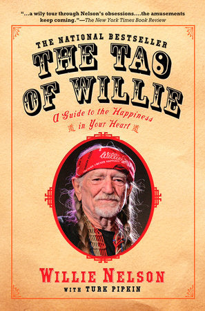 The Tao of Willie Paperback by Willie Nelson
