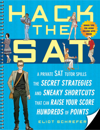 Hack the SAT Paperback by Eliot Schrefer