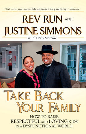 Take Back Your Family Paperback by Rev. Run