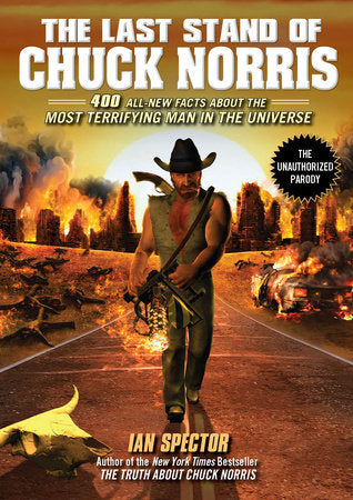 The Last Stand of Chuck Norris Paperback by Ian Spector