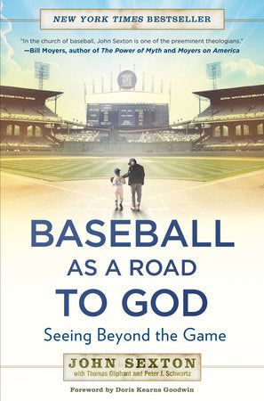 Baseball as a Road to God Paperback by John Sexton