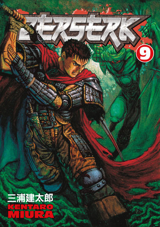 Berserk Volume 9 Paperback by Kentaro Miura