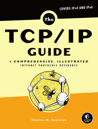 The TCP/IP Guide Hardcover by Charles M. Kozierok