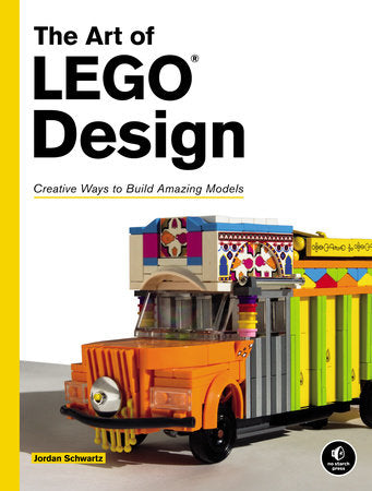 The Art of LEGO® Design Paperback by Jordan Schwartz