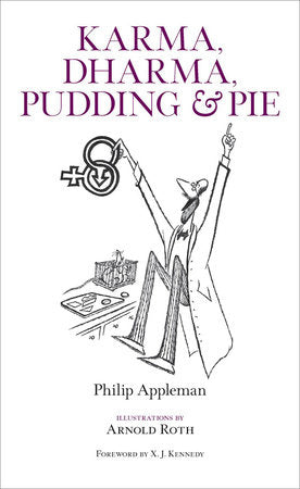 Karma Dharma Pudding and Pie Hardcover by Philip Appleman