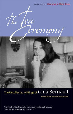 The Tea Ceremony Paperback by Gina Berriault