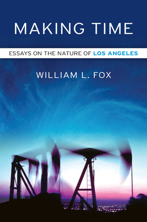 Making Time Paperback by William L. Fox