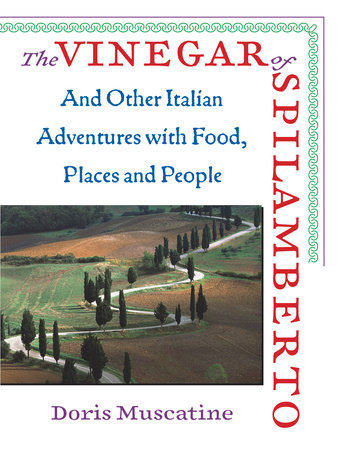 The Vinegar of Spilamberto Paperback by Doris Muscatine