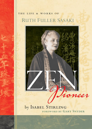 Zen Pioneer Paperback by Isabel Stirling