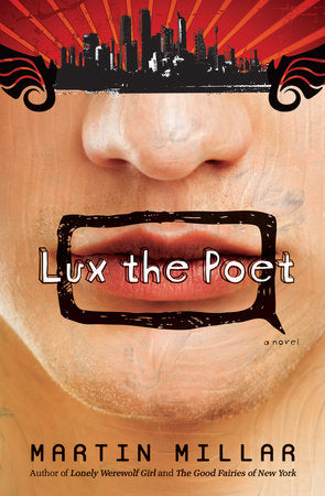 Lux the Poet Paperback by Martin Millar