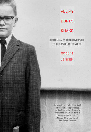 All My Bones Shake Paperback by Robert Jensen