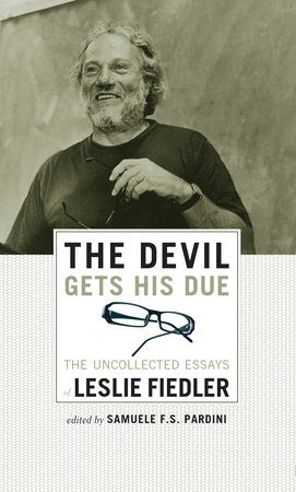 The Devil Gets His Due Paperback by Leslie Fiedler