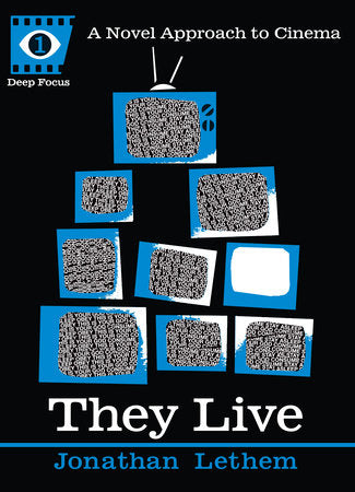 They Live Paperback by Jonathan Lethem