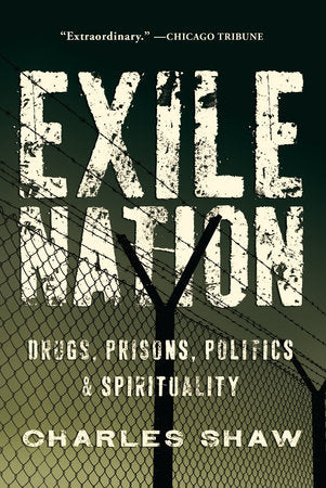 Exile Nation Paperback by Charles Shaw