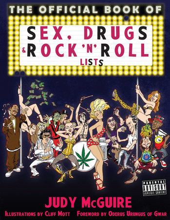 The Official Book of Sex, Drugs, and Rock 'n' Roll Lists Paperback by Judy McGuire
