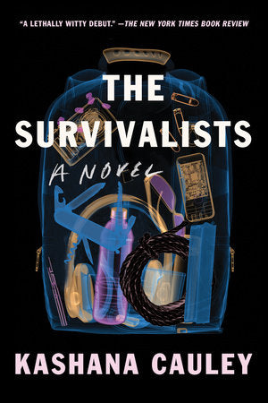 The Survivalists TR by Kashana Cauley
