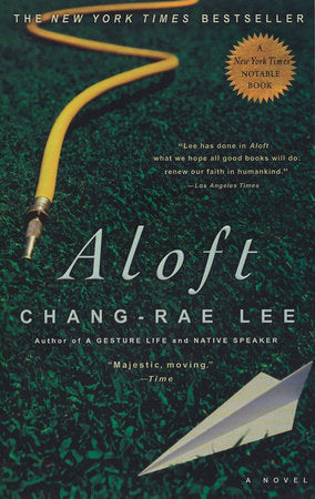 Aloft Paperback by Chang-rae Lee