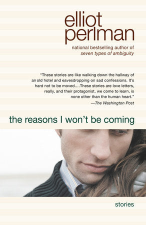 The Reasons I Won't Be Coming Paperback by Elliot Perlman