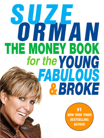 The Money Book for the Young, Fabulous & Broke Paperback by Suze Orman