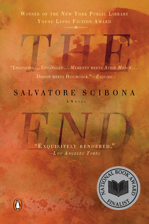 The End Paperback by Salvatore Scibona