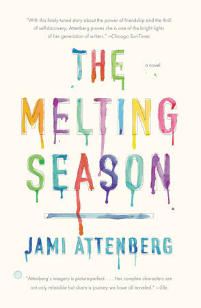 The Melting Season Paperback by Jami Attenberg