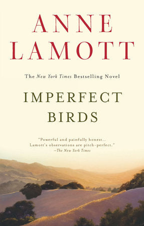 Imperfect Birds Paperback by Anne Lamott