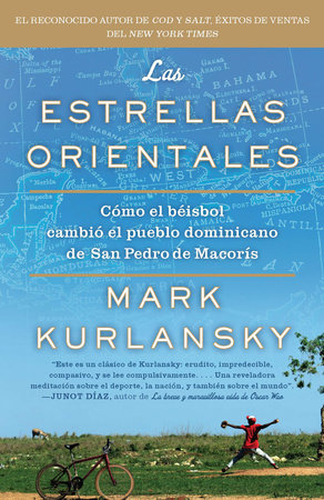 Las Estrellas Orientales Paperback by Mark Kurlansky