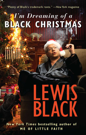 I'm Dreaming of a Black Christmas Paperback by Lewis Black
