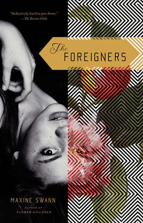 The Foreigners Paperback by Maxine Swann