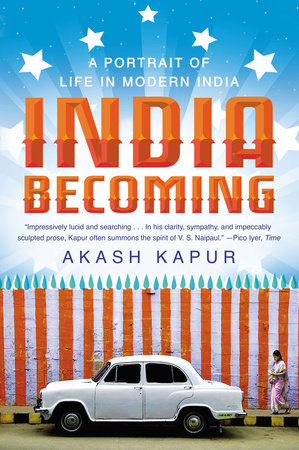 India Becoming Paperback by Akash Kapur