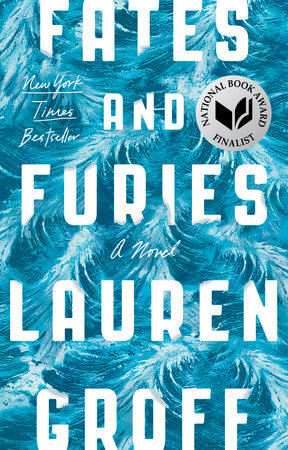 Fates and Furies Paperback by Lauren Groff