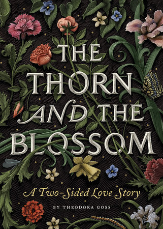 The Thorn and the Blossom Ebook by Theodora Goss