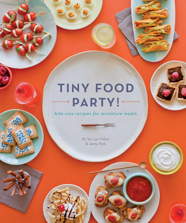 Tiny Food Party! Paperback by Teri Lyn Fisher and Jenny Park